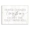 Stupell Industries Prayer Changes Everything Funny Bathroom Quote Wall Plaque Art